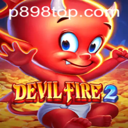 Exploring the Thrilling World of DevilFire2 with P898